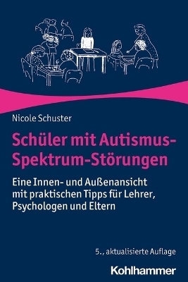 Sch&uuml;ler mit Autismus-Spektrum-St&ouml;rungen - Nicole Schuster