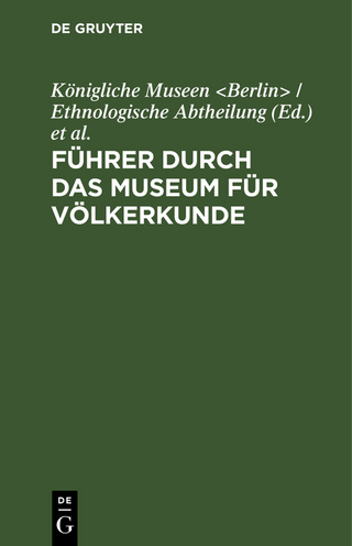 Führer durch das Museum für Völkerkunde