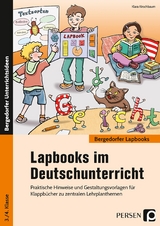 Lapbooks im Deutschunterricht - 3./4. Klasse - Klara Kirschbaum