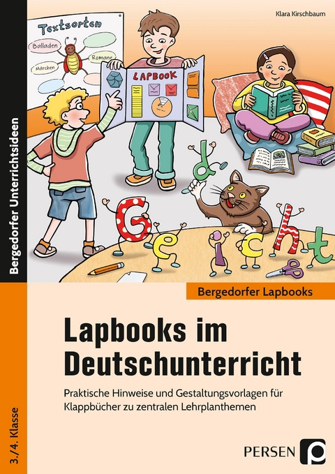 Lapbooks im Deutschunterricht - 3./4. Klasse - Klara Kirschbaum