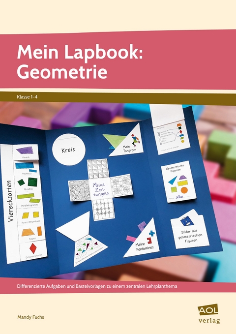 Mein Lapbook: Geometrie - Mandy Fuchs