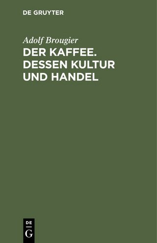 Der Kaffee. Dessen Kultur und Handel