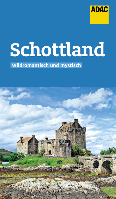 ADAC Reisef&uuml;hrer Schottland - Wilfried Kl&ouml;pping
