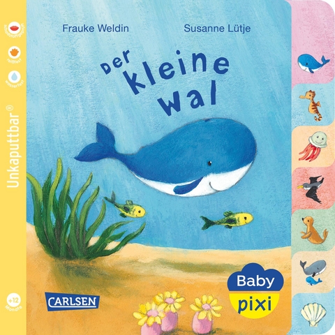 Baby Pixi (unkaputtbar) 80: Der kleine Wal - Susanne L&uuml;tje