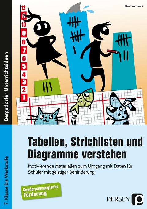 Tabellen, Strichlisten und Diagramme verstehen - Thomas Bruns