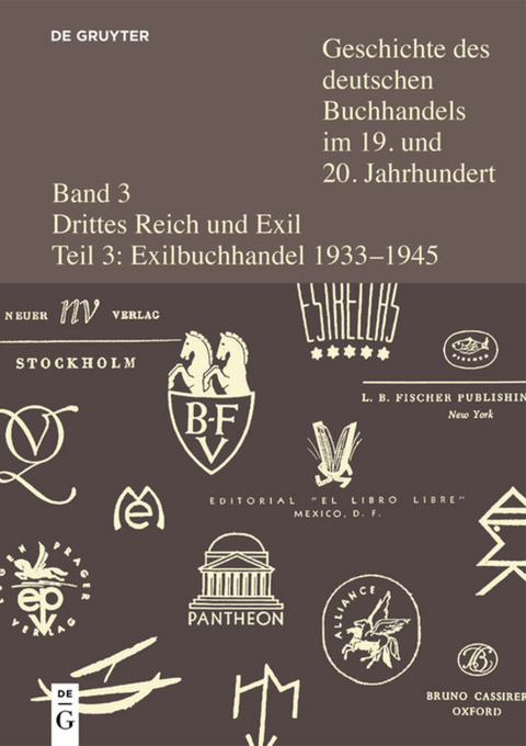Der Buchhandel im deutschsprachigen Exil 1933-1945 - Ernst Fischer