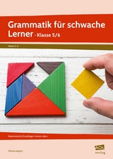 Grammatik für schwache Lerner - Klasse 5/6 - Milena Angioni