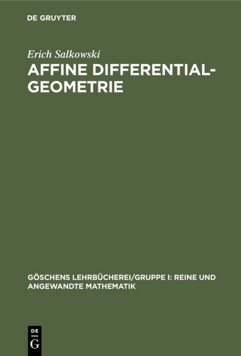 Affine Differentialgeometrie - Erich Salkowski