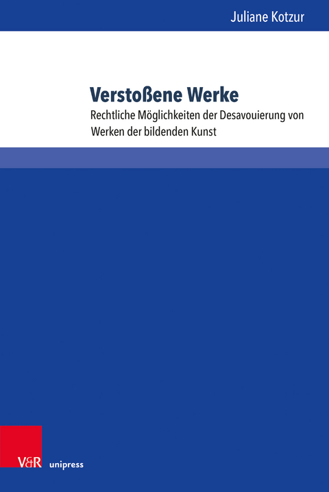 Versto&szlig;ene Werke - Juliane Kotzur