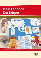 Mein Lapbook: Der K&ouml;rper - Petra M&ouml;nning