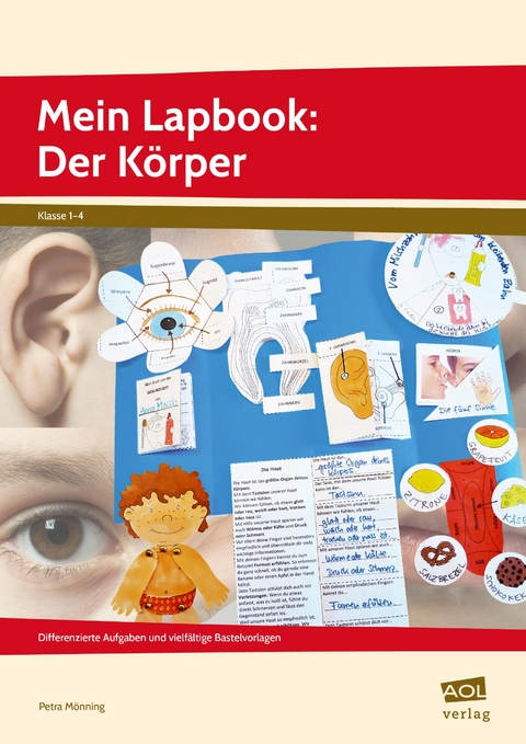 Mein Lapbook: Der K&ouml;rper - Petra M&ouml;nning
