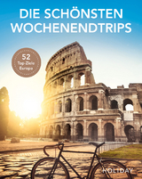 HOLIDAY Reisebuch: Die schönsten Wochenendtrips - 