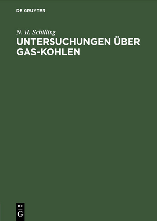 Untersuchungen über Gas-Kohlen