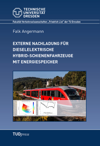 Externe Nachladung für dieselelektrische Hybrid-Schienenfahrzeuge mit Energiespeicher