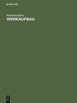 Werkaufbau