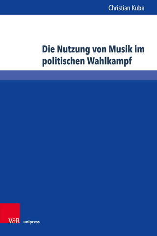 Die Nutzung von Musik im politischen Wahlkampf