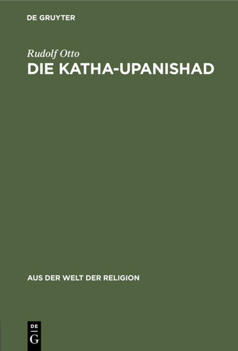Die Katha-Upanishad - Rudolf Otto