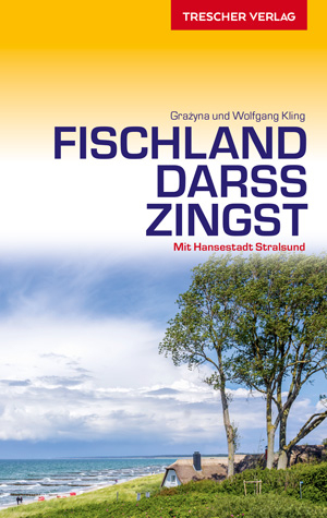 TRESCHER Reisef&uuml;hrer Fischland, Dar&szlig;, Zingst - Wolfgang Kling