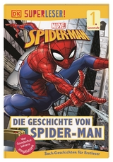 SUPERLESER! Marvel Spider-Man Die Geschichte von Spider-Man - Michael Teitelbaum