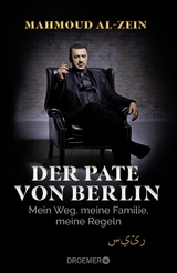 Der Pate von Berlin - Mahmoud Al-Zein