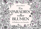 Ein Paradies voller Blumen - Johanna Basford