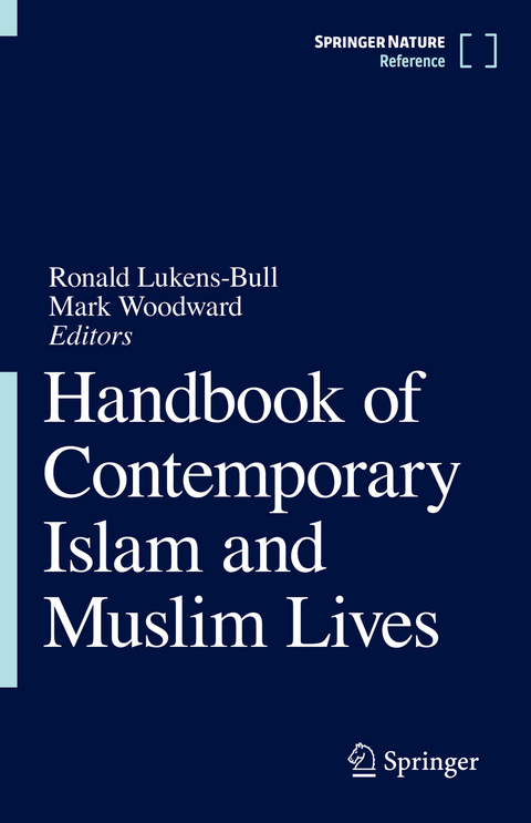 Handbook of Contemporary Islam and Muslim Lives - 