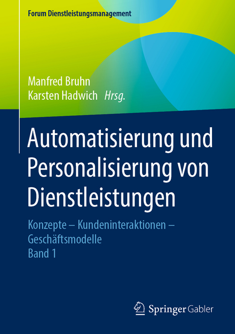 Automatisierung und Personalisierung von Dienstleistungen - 