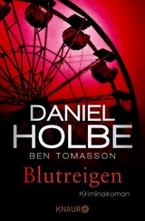 Blutreigen - Daniel Holbe, Ben Tomasson