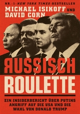 Russisch Roulette - David Corn, Michael Isikoff