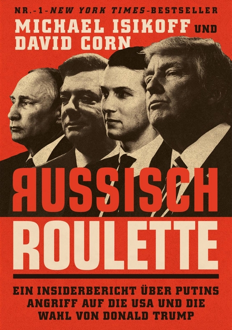 Russisch Roulette - David Corn, Michael Isikoff