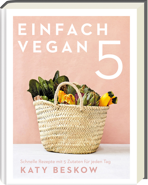Einfach vegan - Katy Beskow
