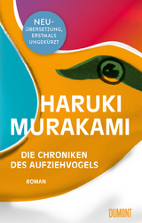 Die Chroniken des Aufziehvogels - Haruki Murakami