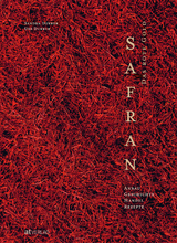 Safran &ndash; Das rote Gold - Urs Durrer, Sandra Durrer