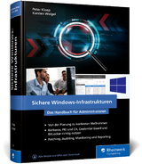 Sichere Windows-Infrastrukturen - Peter Kloep, Karsten Weigel