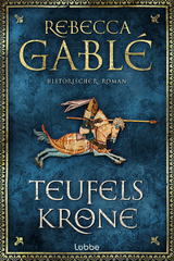 Teufelskrone - Rebecca Gabl&eacute;