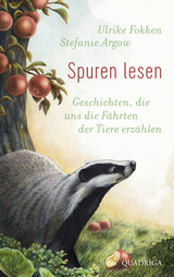 Spuren lesen - Stefanie Argow, Ulrike Fokken