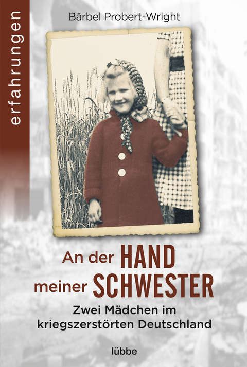 An der Hand meiner Schwester - B&auml;rbel Probert-Wright