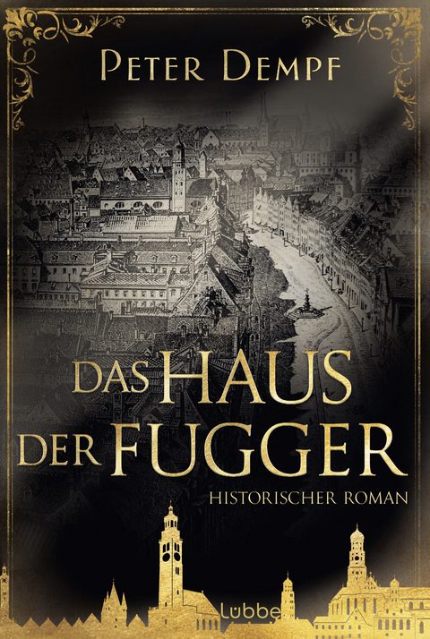 Das Haus der Fugger - Peter Dempf