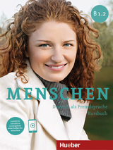 Menschen B1.2 - Julia Braun-Podeschwa, Charlotte Habersack, Angela Pude