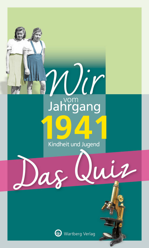 Wir vom Jahrgang 1941 - Das Quiz -  Helmut Blecher