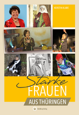 Starke Frauen aus Th&uuml;ringen - Kerstin Klare