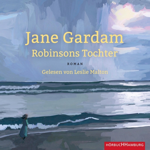 Robinsons Tochter - Jane Gardam