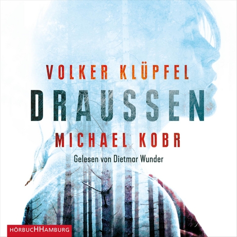 DRAUSSEN - Volker Kl&uuml;pfel, Michael Kobr