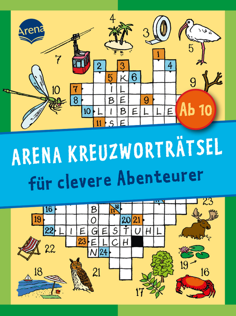 Arena Kreuzwortr&auml;tsel f&uuml;r clevere Abenteurer - Stefan Haller