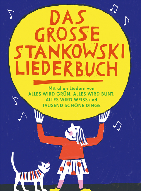 Das gro&szlig;e Stankowski Liederbuch - Johannes Stankowski