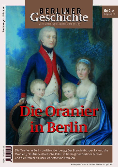 Berliner Geschichte - Zeitschrift f&uuml;r Geschichte und Kultur - 