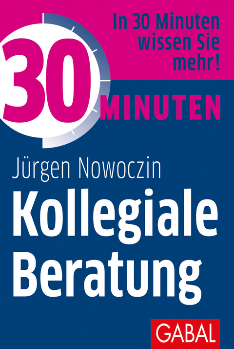 30 Minuten Kollegiale Beratung - Jürgen Nowoczin
