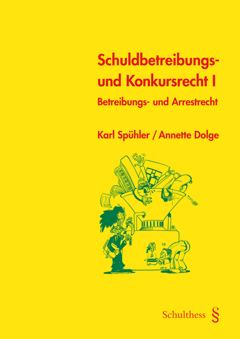 Schuldbetreibungs- und Konkursrecht I (PrintPlu&sect;) - Karl Sp&uuml;hler, Annette Dolge
