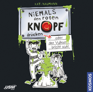 Niemals den roten Knopf drücken