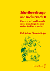 Schuldbetreibungs- und Konkursrecht II (PrintPlu&sect;) - Karl Sp&uuml;hler, Annette Dolge